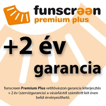 funscreen Premium Plus garancia kiterjesztés + 2 év (szervizgarancia)